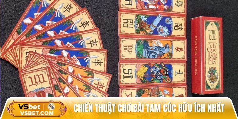 Cách chiến thuật chơi game bài Tam Cúc hữu ích nhất
