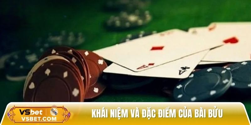 Khái niệm và đặc điểm của bài Bửu