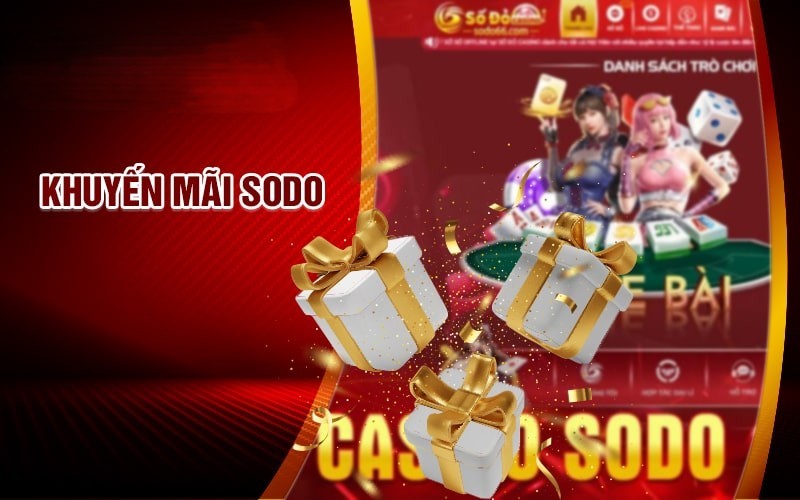 Mẹo nhỏ giúp bạn nhận ưu đãi Sodo hiệu quả