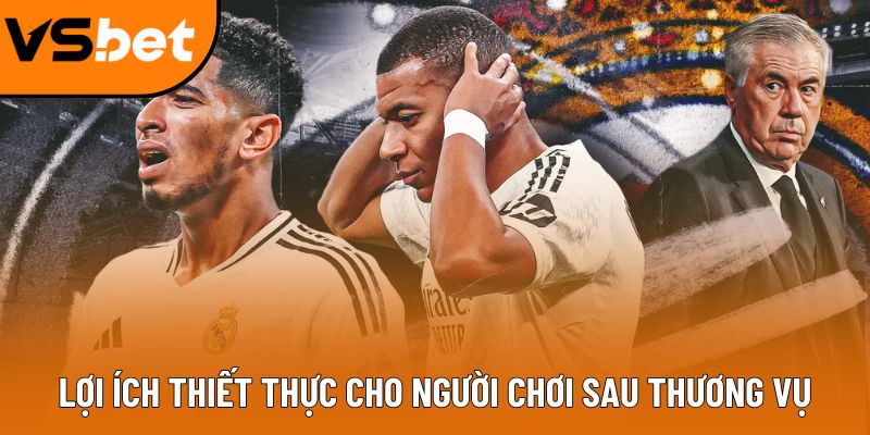 Lợi ích thiết thực cho người chơi sau thương vụ