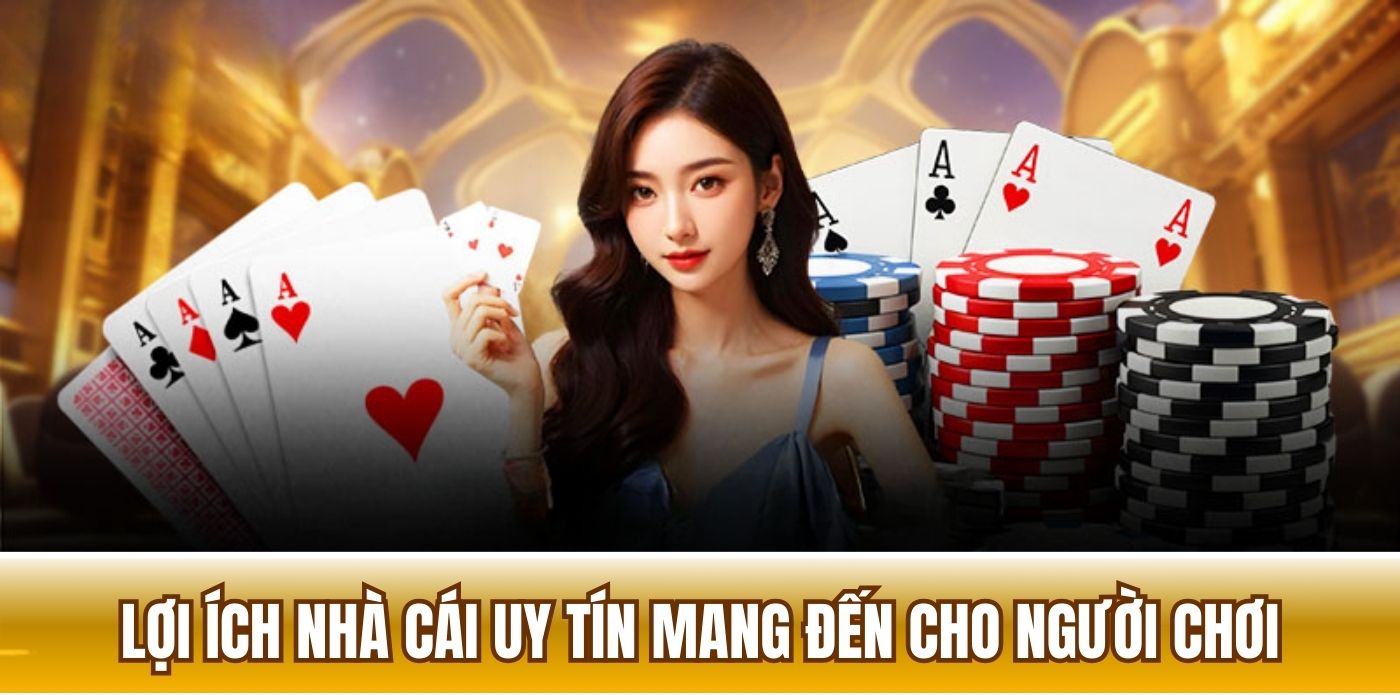 Những lợi ích không thể bỏ qua tại chuyên trang nhà cái uy tín