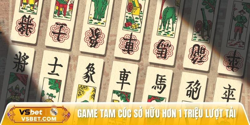 Game Tam Cúc sở hữu hơn 1 triệu lượt tải, đánh nhanh mượt